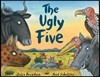 The Ugly Five