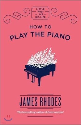 How to Play the Piano