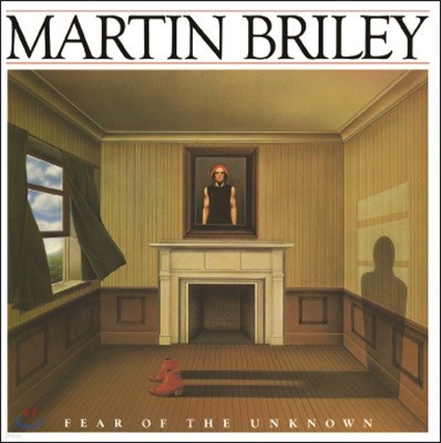 Martin Briley (마틴 브라일리) - 데뷔 앨범 Fear Of The Unknown