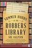 Summer Hours at the Robbers Library