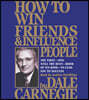How to Win Friends and Influence People