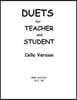 Duets for Teacher and Student: Cello Version
