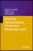 Finite Time Thermodynamics of Power and Refrigeration Cycles