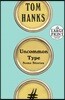 Uncommon Type: Some Stories