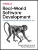 Real-World Software Development: A Project-Driven Guide to Fundamentals in Java