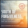 South of Forgiveness: A True Story of Rape and Responsibility