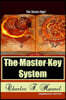 The Master Key System