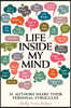 Life Inside My Mind: 31 Authors Share Their Personal Struggles