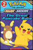 The Great Pancake Race (Pokemon: Scholastic Reader, Level 2)