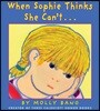 When Sophie Thinks She Can't...