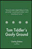 Tom Tiddler's Goofy Ground