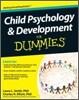 Child Psychology and Development For Dummies