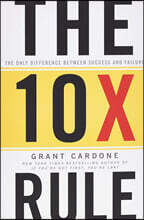 The 10X Rule