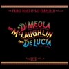 Al Di Meola / John McLaughlin / Paco de Lucia - Friday Night In San Francisco