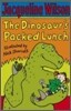 The Dinosaur's Packed Lunch