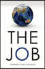 The Job