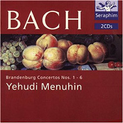 Bach : Brandenburg Concertos Nos.1-6 : Yehudi Menuhin