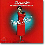 Edith Piaf - Eternelle: Les Plus Grandes Chansons d&#39;Edith Piaf