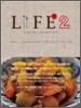LIFE 라이프 2