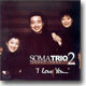 소마 트리오 (Soma Trio) 2집 - I Love You..