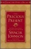 The Precious Present