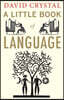A Little Book of Language