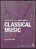 International Who's Who in Classical Music 2011