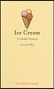 Ice Cream: A Global History