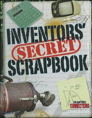 Inventors&#39; Secret Scrapbook