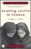 Reading Lolita in Tehran: A Memoir in Books