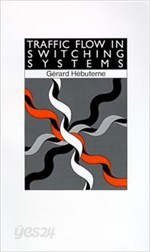 Traffic Flow in Switching Systems (Hardcover)