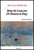 How to Live on 24 Hours a Day - 영어로 읽는 세계문학 688