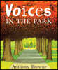 Voices in the Park