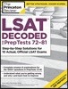 The Princeton Review LSAT Decoded for PrepTests 72-81