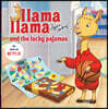 Llama Llama and the Lucky Pajamas