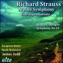 James Judd 슈트라우스: 알프스 교향곡 / 말러: 교향곡 10번 아다지오 - 제임스 주드 (R. Strauss: Alpensinfonie / Mahler: Symphony No.10 Adagio)