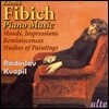 Radoslav Kvapil 츠데넥 피비히: 로맨틱 피아노 작품집 - 라도슬라브 크바필 (Zdenek Fibich: Romantic Piano Music - Moods, Impressions & Reminiscences / Studies of Paintings)
