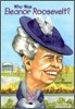 Who Was Eleanor Roosevelt?