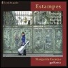 Margarita Escarpa 판화 - 드뷔시 / 알베니스 / 로드리고 / 데 라 마사: 기타 솔로 작품집 - 마르가리타 에스카르파 (Estampes - Debussy / Albeniz / Rodrigo / Sainz de la Maza)