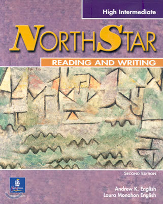 Northstar Reading and Writing, High Intermediate : Student Book