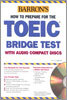 How to Prepare for the TOEIC Bridge Exam with Audio CD