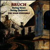 브루흐: 현악 오중주 & 현악 팔중주 (Bruch: String Quintets & Octet)(CD) - Nash Ensemble