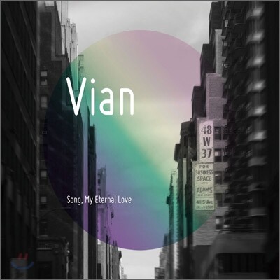 Vian (비안) - Song, My Eternal Love