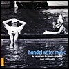 Marc Minkowski 헨델: 수상 음악, 로드리고 모음곡 - 마크 민코프스키 (Handel: Water Music, Rodrigo Overtures HWV5)