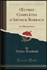 Oeuvres Completes d'Arthur Rimbaud