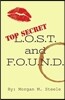 L.O.S.T. and F.O.U.N.D.