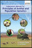 Laboratory Manual for Principles of Animal and Population Genetics