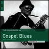 Various Artists - Rough Guide To Gospel Blues (LP)