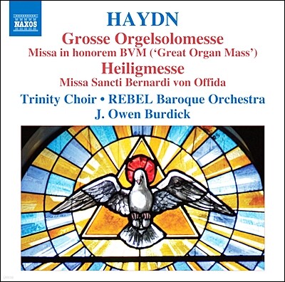 Trinity Choir 하이든 : 대 오르간 미사, 하일리히 미사 (Haydn : Grosse Orgelsolomesse, Heiligmesse)