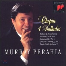 Murray Perahia 쇼팽: 4개의 발라드 - 머레이 페라이어 (Chopin: 4 Ballades)